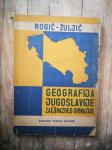 Rogić | Žuljić - Geografija Jugoslavije za IV razred gimnazije