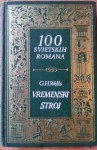 100 SVJETSKIH ROMANA, VREMENSKI STROJ, G.H.WELLS, STVARNOST, 1969