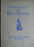 Ante Kovačić - U registraturi, 2. dio