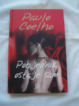 Coelho Paulo Pobjednik ostaje sam