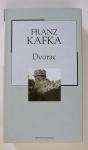 Franz Kafka, Dvorac