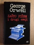 George Orwell – Zašto pišem i drugi eseji (B63)