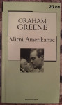 Graham Greene - Mirni Amerikanac