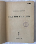 Herbert L. Schrader - Neka srce dulje kuca