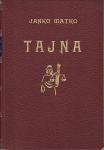 JANKO MATKO : TAJNA , ZAGREB 1945.