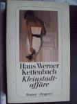 KLEINSTADT AFFARE - Hans Werner Kettenbach