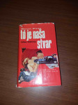 Mario Puzo-Kum (To je naša stvar  izdanje 1970.Otokar Kerš. )