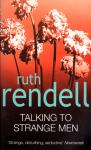 Rendell, Ruth - Talking to strange men