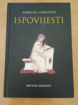 AURELIJE AUGUSTIN, Ispovijesti