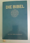 Biblija na njemačkom jeziku, "Die Bibel"