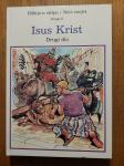 Biblija u stripu / Novi zavjet / Isus Krist - Drugi dio