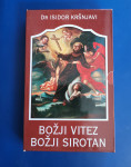 BOŽJI VITEZ , BOŽJI SIROTAN, Dr Isidor Kršnjavi