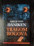 Erich von Daniken: Tragom bogova