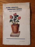 Flora CROATICA / HORVATSKE Rožice - Sakupio : Mihajlo STAGNITA