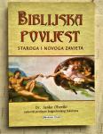 Janko Obreški : BIBLIJSKA POVIJEST STAROGA I NOVOGA ZAVJETA