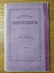 KATOLIČKI propovjednik / Tečaj V. - Broj 8. - 1881.g. / Hinko HLADÁČEK