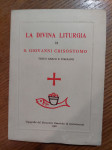 La Divina LITURGIA di S. Giovanni CRISOSTOMO