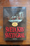 M. BAIGENT, R. LEIGH, H. LINCOLN : SVETA KRV, SVETI GRAL - NOVO