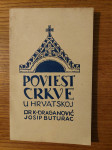 Poviest CRKVE u Hrvatskoj - K. DRAGUNOVIĆ & J. BUTURAC