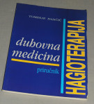 Tomislav Ivančić Hagioterapija Duhovna medicina priručnik