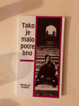 Tomislav Ivančić : Tako je malo potrebno