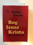 Walter Kasper : Bog Isusa Krista
