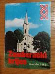 ŽUMBERAČKI KRIJES - Kalendar 1982 / Gl. urednik : Ivan PAVKOVIĆ