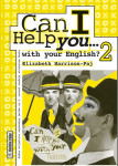 CAN I HELP YOU WITH YOUR ENGLISH 2 - Radna bilj. za strukovne škole