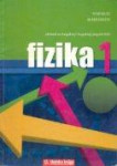 FIZIKA 1 - Udžbenik za 2-god. i 3-god. program / Kulišić - Pavlović