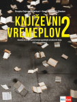 KNJIŽEVNI VREMEPLOV 2 - Čitanka za 2. r. struk. škola (105 sati god)