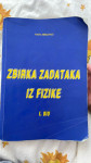 Zbirka zadataka iz fizike plava 1.dio