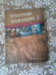 životom darovani 3