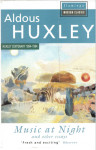 Aldous Huxley: MUSIC AT HIGHT