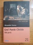 Alexandre Dumas: Grof Monte Christo (dio prvi)