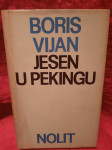 Boris Vijan  JESEN U PEKINGU  Boris Vian