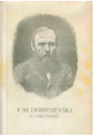 Fjodor Mihajlovič Dostojevski:O umetnosti