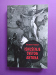 Gustave Flaubert: ISKUŠENJE SVETOG ANTUNA