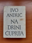 Ivo Andrić - Na Drini ćuprija