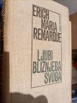 LJUBI BLIŽNJEGA SVOGA - E. M. Remarque