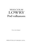 Malcolm Lowry: Pod vulkanom