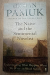 Orhan Pamuk: The Naive and the Sentimental Novelist