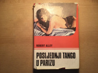 ROBERT ALLEY Posljednji tango u Parizu