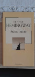 STARAC I MORE     Ernest  Hemingway