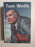 Tom Wolfe: Čovjek od formata
