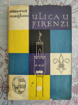 William Somerset Maugham: Ulica u Firenzi