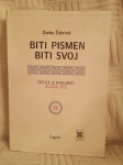 Darko Žubrinić: Biti pismen biti svoj (posveta autora)