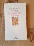 Dubravko Škiljan: Vježbe iz semantike ljubavi