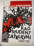 Kad student zatrudni - Zrinjka Glovacki Bernardi