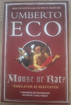 Umberto Eco: Mouse Or Rat? : Translation as Negotiation