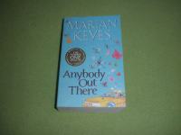 ANYBODY OUT THERE - Marian Keyes